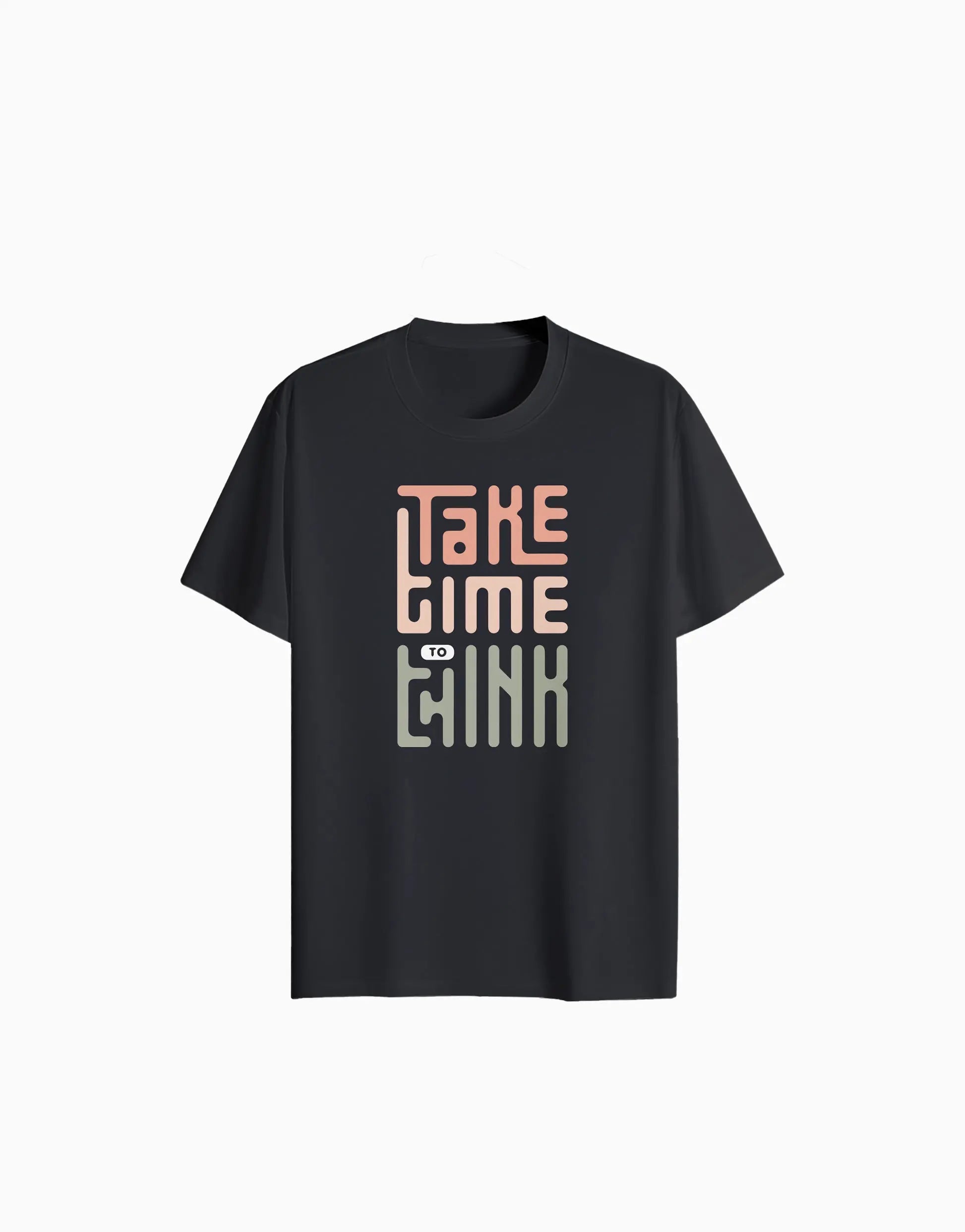 Unisex Relaxed fit t-shirt "Take, Time, Think"(ILS 045) In Lounge Store