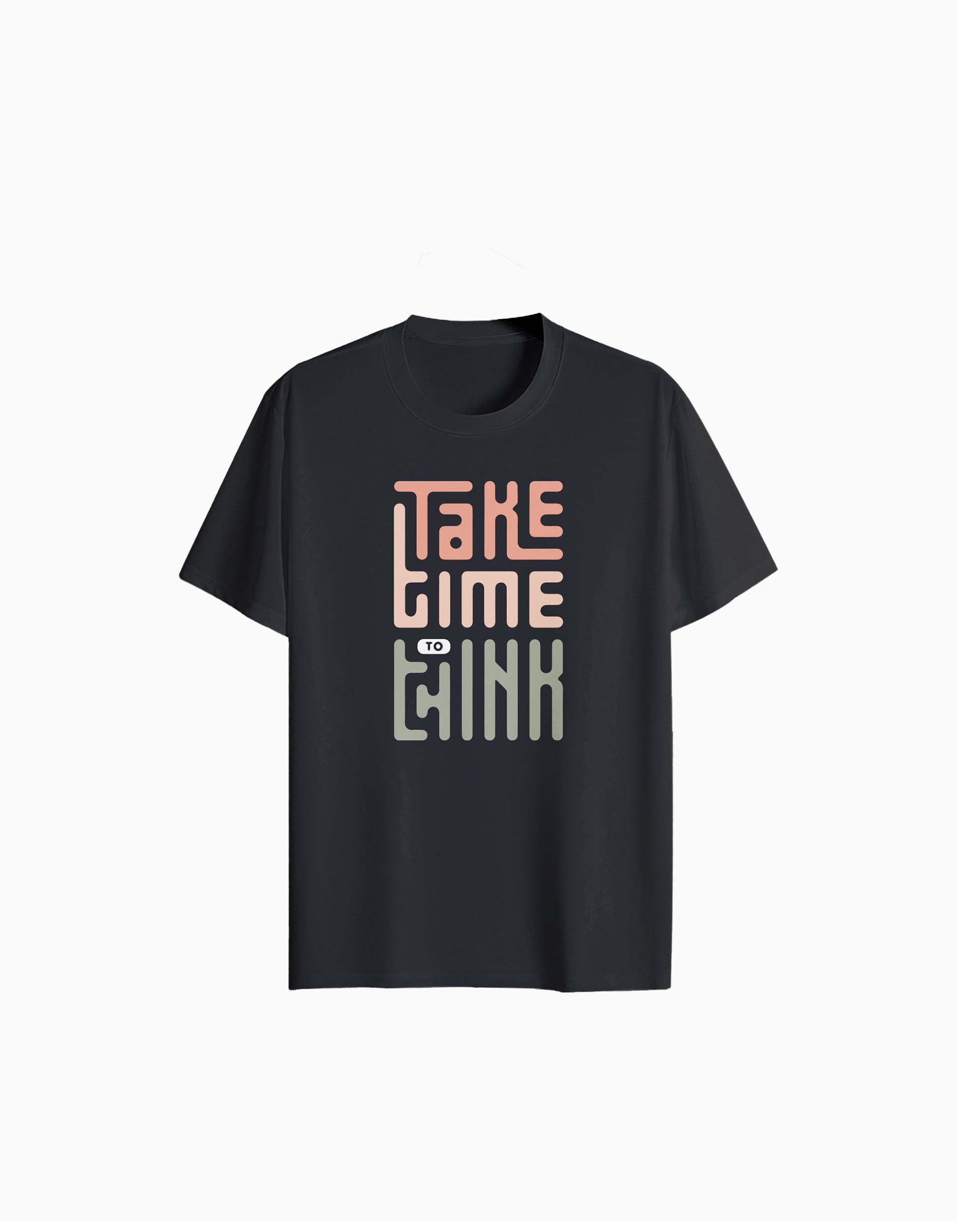 Unisex Relaxed fit t-shirt "Take, Time, Think"(ILS 045)